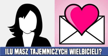 ilu-masz-tajemniczych-wielbicieli